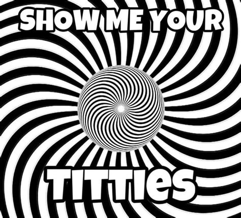 show your boobs meme|Show me your TITTIES : r/memes .